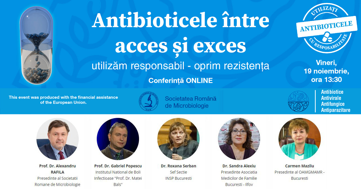 Antibioticele intre acces si exces: utilizam responsabil – oprim rezistenta