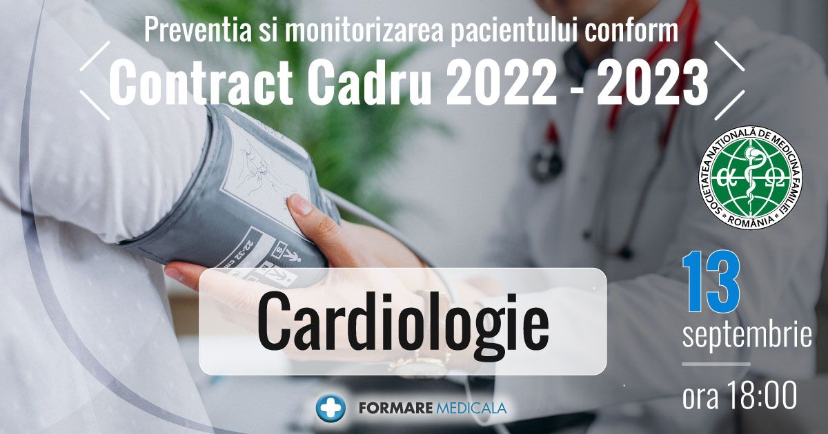 Preventia si monitorizarea pacientului conform Contractului Cadru 2022-2023   Cardiologie