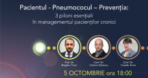 Pacientul – Pneumococul – Preventia: 3 piloni esentiali in managementul pacientilor cronici