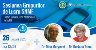 Sesiunea Grupurilor de Lucru SNMF Diabet Nutritie, Boli Metabolice, NefroMF