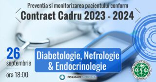 Preventia si monitorizarea pacientului conform Contractului Cadru 2023-2024 – Diabetologie, Nefrologie & Endocrinologie