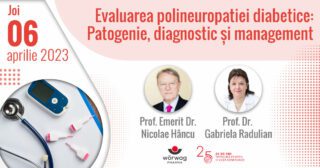 Evaluarea polineuropatiei diabetice: Patogenie, diagnostic si management