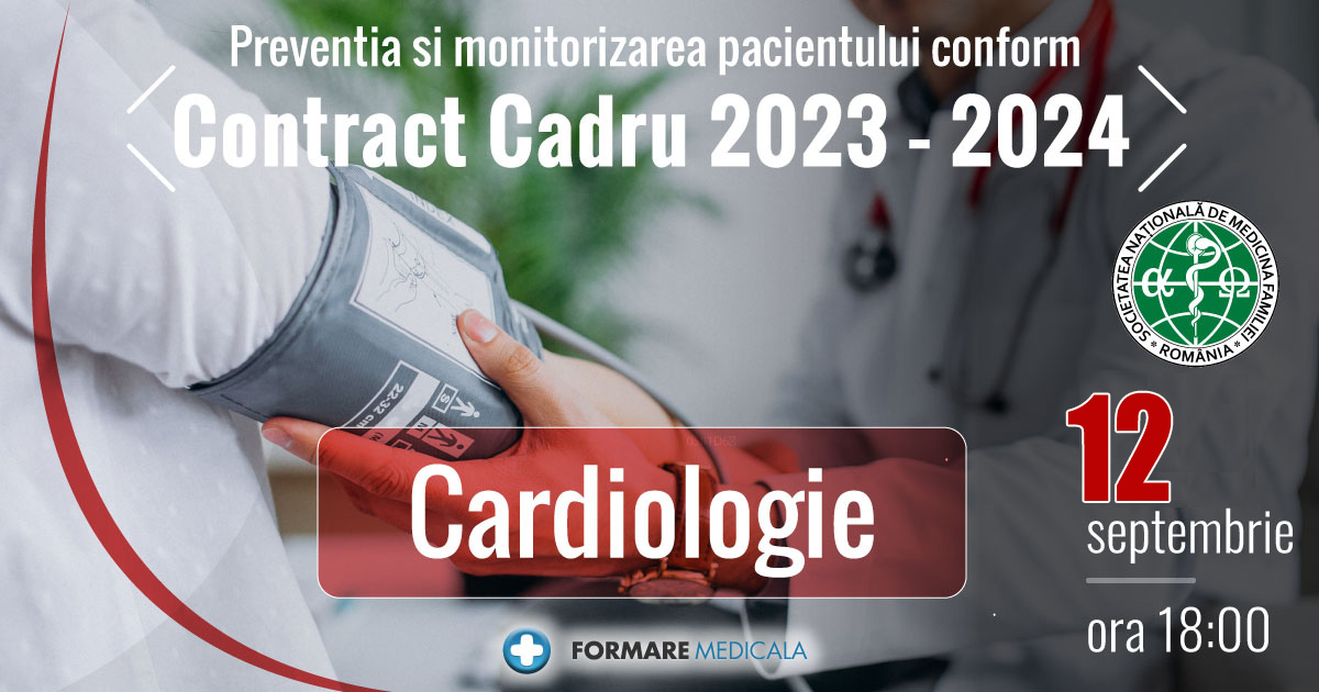 Preventia si monitorizarea pacientului conform Contractului Cadru 2023-2024   Cardiologie