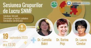 Sesiunea Grupurilor de Lucru SNMF Sanatate mintala, Oncologie si Ingrijiri Paliative, Sanatatea varstnicului