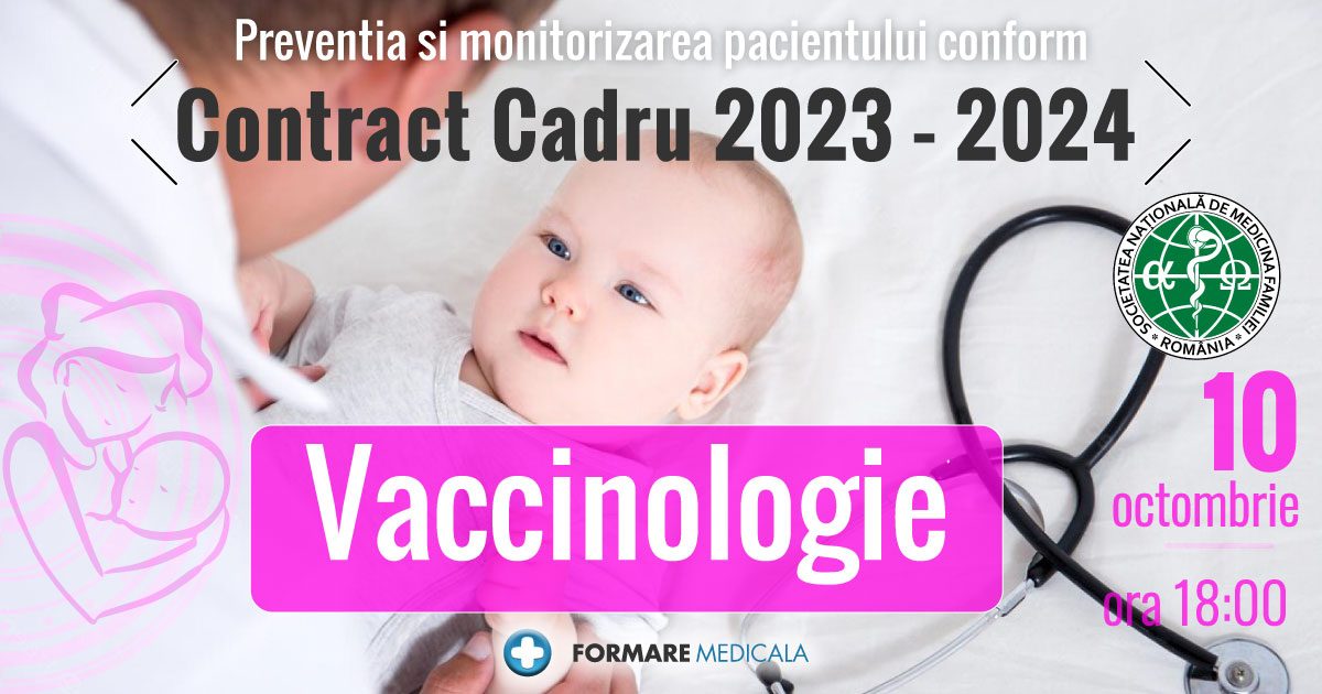 Preventia si monitorizarea pacientului conform Contractului Cadru 2023-2024 – Vaccinologie