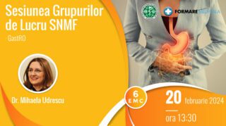 Sesiunea Grupului de Lucru SNMF GastRo