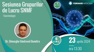 Sesiunea Grupului de Lucru SNMF Vaccinologie
