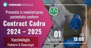 Preventia si monitorizarea pacientului conform Contractului Cadru 2024-2025 – Vaccinologie, Pediatrie, Ginecologie