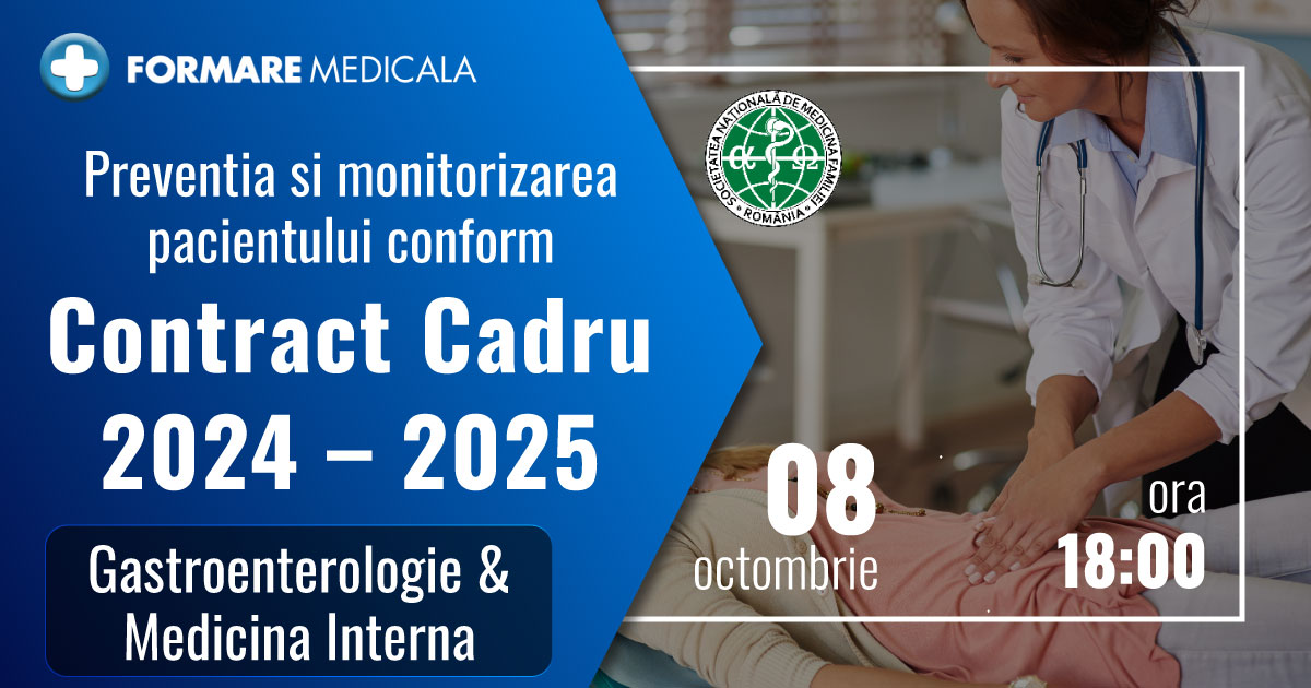 Preventia si monitorizarea pacientului conform Contractului Cadru 2024-2025 – Gastroenterologie, Medicina interna
