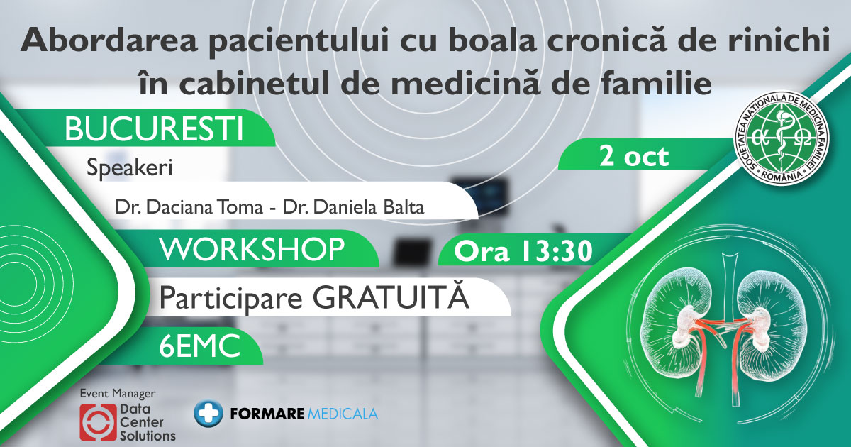 Abordarea pacientului cu boala cronica de rinichi in cabinetul de medicina de familie   Bucuresti 2025