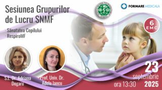 Sesiunea Grupurilor de Lucru SNMF Sanatatea copilului / RespiroMF