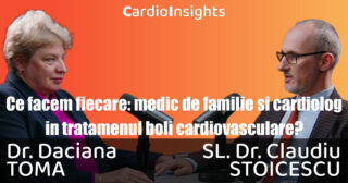 CardioInsights – Ep 2 – Ce facem fiecare: medic de familie si cardiolog in tratamentul bolilor cardiovasculare