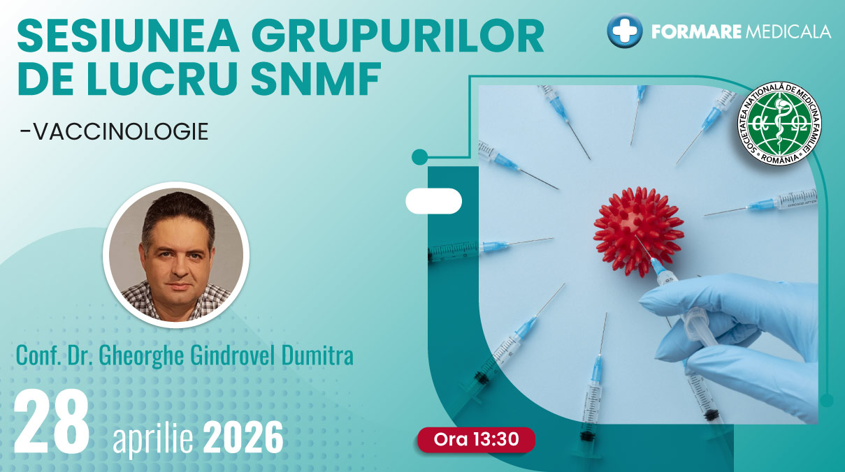 Sesiunea Grupului de Lucru SNMF Vaccinologie