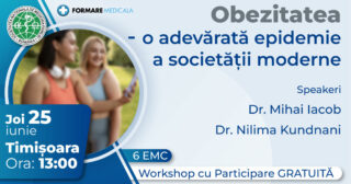 Atelier „Obezitatea – o adevarata epidemie a societatii moderne” – 25 iunie 2026, Timisoara