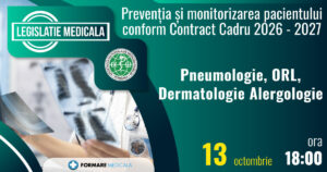 Preventia si monitorizarea pacientului conform Contractului Cadru 2026-2027 – Pneumologie, Dermatologie, Alergologie