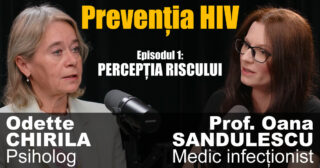 Prevenția HIV – Ep. 1: Percepția riscului