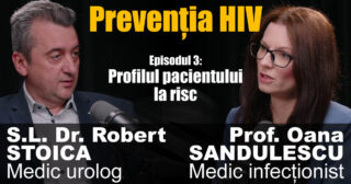 Prevenția HIV – Ep. 3: Profilul pacientului la risc